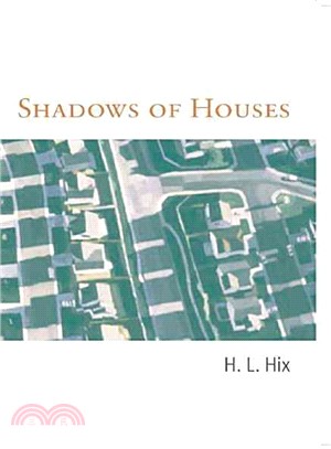 Shadows of the House