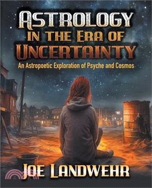 Astrology in the Era of Uncertainty