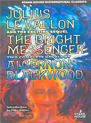 Julius Levallon/the Bright Messenger