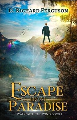 Escape from Paradise: A Christian Adventure Allegory