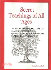 Secret Teachings of All Ages