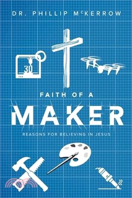 Faith Of A Maker