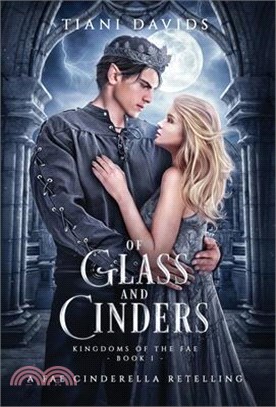 Of Glass and Cinders