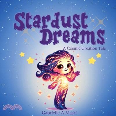 Stardust Dreams: A Cosmic Creation Tale.