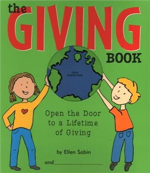 The Giving Book—Open The Door To A Lifetime Of Giving