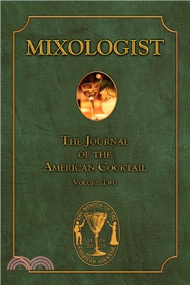 Mixologist：The Journal of the American Cocktail, Volume 2