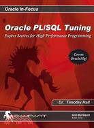 Oracle PL/SQL Tuning: Expert Secrets for High Performance Programming