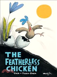 The featherless chicken /