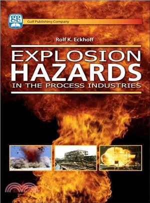 Explosion Hazards in the Process Industry