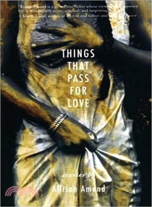 Things That Pass For Love