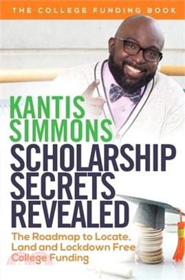 Scholarship Secrets Revealed