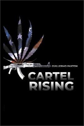 Cartel Rising