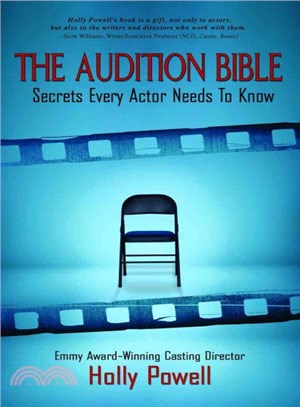 The Audition Bible ─ Secrets Every Actor Needs to Know