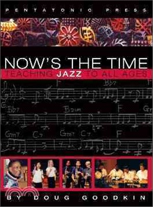 Now's the Time ─ Teaching Jazz to All Ages