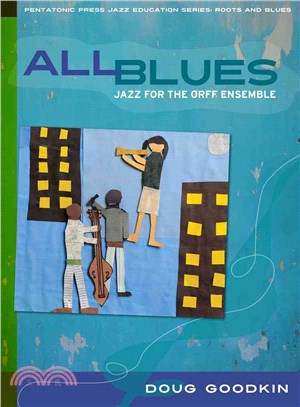 All Blues ─ Jazz for the Orff Ensemble