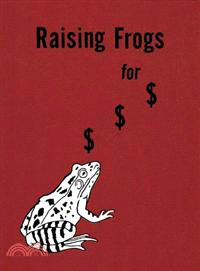 Raising Frogs for $ $ $