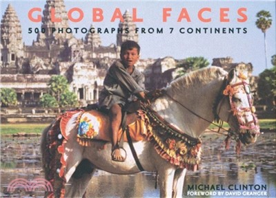 Global Faces: 500 Photographs from 7 Continents
