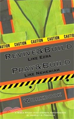 Revive and Build Like Ezra; Pray and Build Like Nehemiah