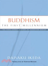 Buddhism the First Millennium