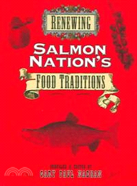 Renewing Salmon Nation's Food Traditions
