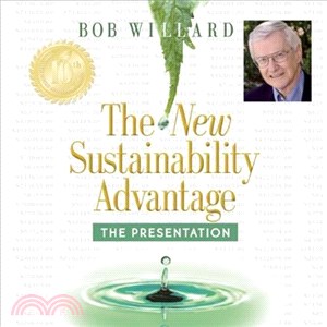 The New Sustainability Advantage—The Presentation