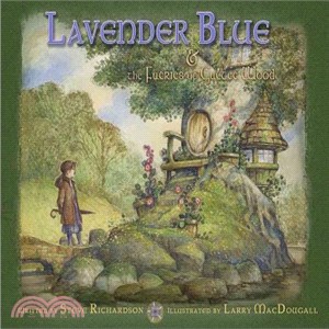 Lavender Blue & the Faeries of Galtee Wood