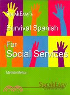 SpeakEasy's Survival Spanish for Social Services