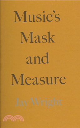 Music's Mask and Measure