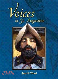 Voices in St. Augustine