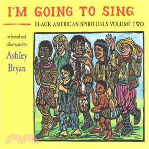 I'm Going to Sing ― Black American Spirituals