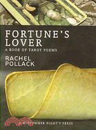 Fortune's Lover: A Book of Tarot Poems