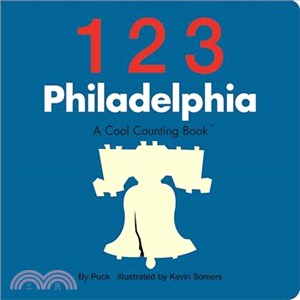 123 Philadelphia: A Cool Counting Book