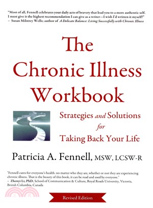 The Chronic Illness Workbook ― Strategies and Solutions for Taking Back Your Life