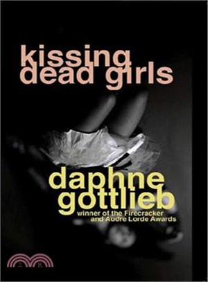 Kissing Dead Girls