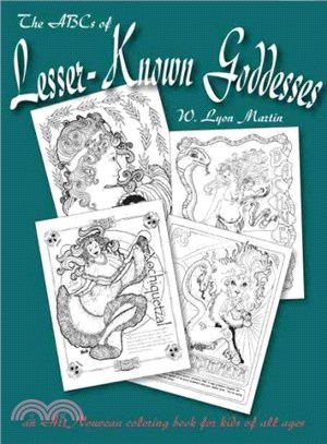 ABCs of Lesser-Known Goddesses ― An Art Nouveau Coloring Book for Kids of All Ages