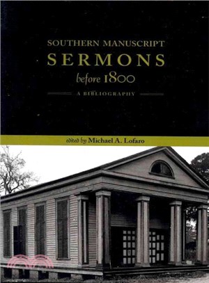 Southern Manuscript Sermons Before 1800 ─ A Bibliography