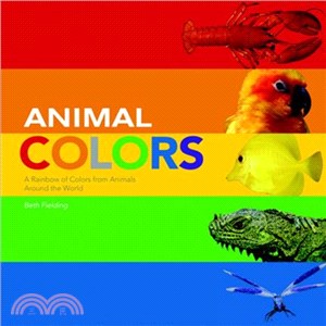 Animal Colors ─ A Rainbow of Colors from Animals Around the World