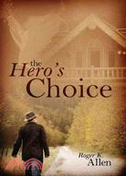 The Hero's Choice: Living from the Inside Out