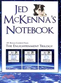 Jed McKenna's Notebook ― All Bonus Content from the Enlightenment Trilogy