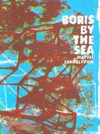 Boris by the Sea