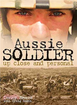 Aussie Soldier ― Up Close and Personal