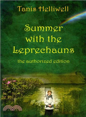 Summer With the Leprechauns ― The Authorized Edition