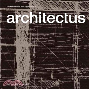 Architectus: Between Order and Opportunity