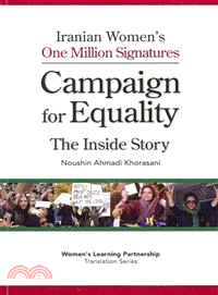 Iranian Women's One Million Signatures ― Campaign for Equality, The Inside Story