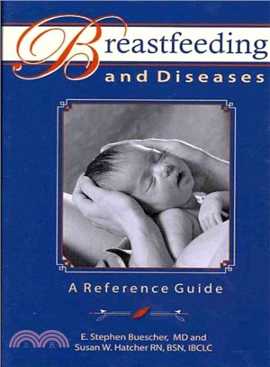Breastfeeding and Diseases ― A Reference Guide