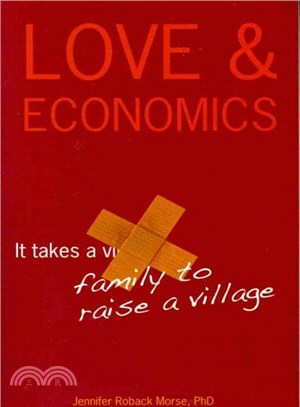 Love & Economics ― It Takes a Family to Raise a Village