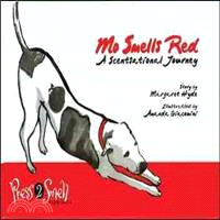 Mo Smells Red ─ A Scentsational Journey