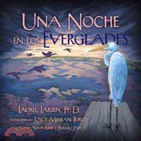 Una noche en los everglades/ One Night in the Everglades