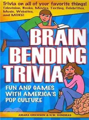 Brain Bending Trivia ― Fun and Games With America's Pop Culture