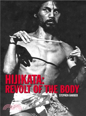 Hijikata ─ Revolt of the Body
